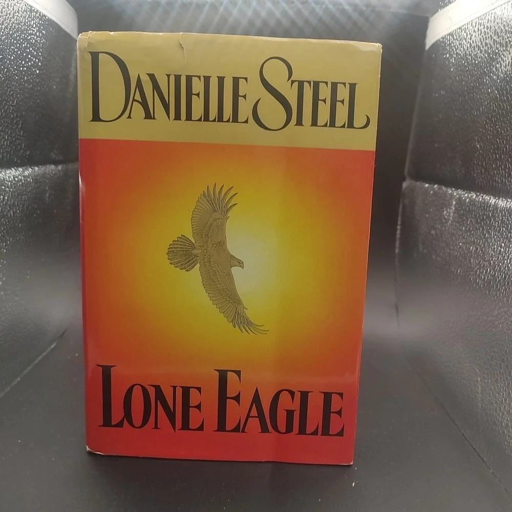 Lone Eagle by Danielle Steel (2001, Hardcover)